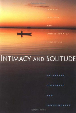 Intimacy and Solitude is the international bestseller that helps you ...