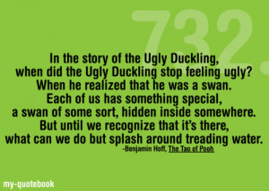 of the Ugly Ducking, when did the Ugly Duckling stop feeling ugly ...