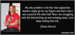 More Shane Warne Quotes