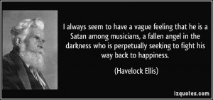 vague feeling that he is a Satan among musicians, a fallen angel ...