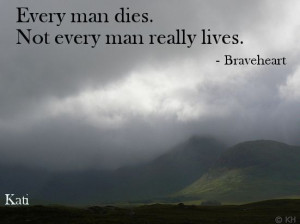 Braveheart quote