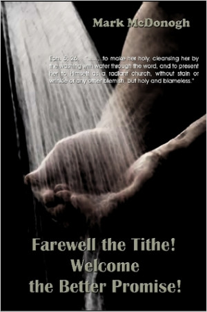 Press Release - Farewell the Tithe! Welcome the Better Promise! by ...