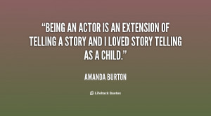 quote-Amanda-Burton-being-an-actor-is-an-extension-of-120659_6.png