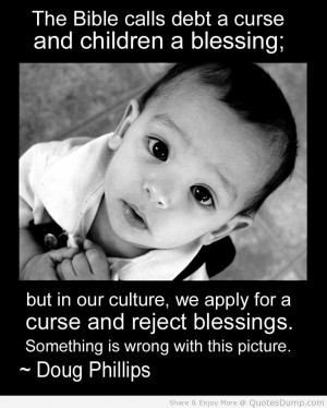 curse-and-children-a-blessing-but-in-our-culture-we-apply-for-a-curse ...