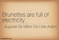 clever sayings about brunettes - Google Search