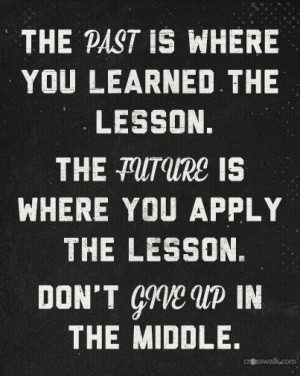 quotes. wisdom. advice. life lessons. don't give up. motivation ...