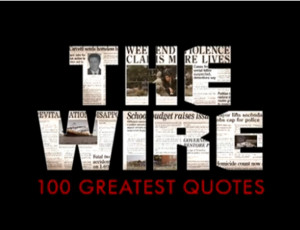 The Wire: The 100 Greatest Quotes