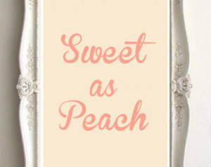 Sweet as Peach - Southern Charm - 11 x 14 in. or 12 x 18 in ...
