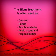 The Narcissist's Silent Treatment by Gail Meyers on Narcissistic Abuse ...