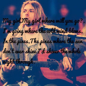 Kurt Cobain - Lyrics from 