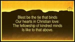 Blest Be the Tie that Binds (438)