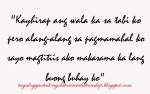 ... Back > Quotes For > Long Distance Relationship Quotes Tumblr Tagalog