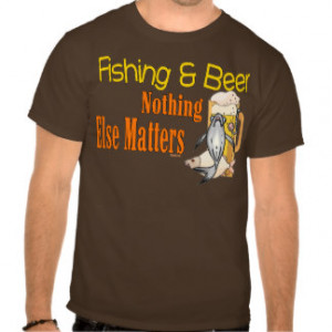 Funny Fishing Shirt Fishing Humor Fishing Beer