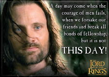 Lord of the Rings Aragorn Face This Day! Quote Photo Image ...
