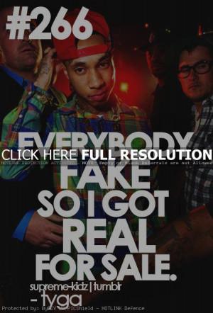 Fake Bitch Quotes Rapper, tyga, quotes, sayings,