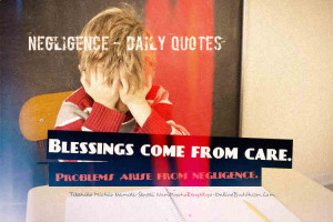 ... » Publications » Motivation quotes » Negligence – Daily Quotes