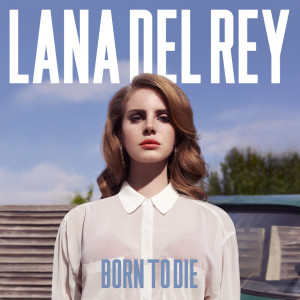 Lana_Del_Rey-Born_To_Die-Frontal