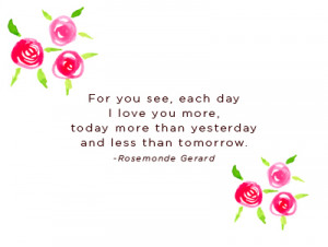 for-you-see-each-day-i-love-you-moe-today-more-than-yesterday-and-less ...