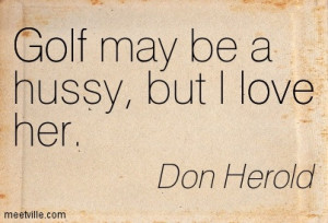 Quotation-Don-Herold-funny-golf-love-Meetville-Quotes-8642