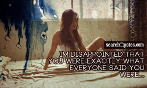 Sad Relationship Being Disappointed Quotes | Sad Relationship ...