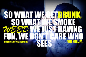 Wiz Khalifa Young Wild And Free Quotes