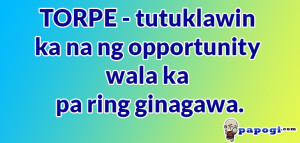 Best Torpe Quotes Collections