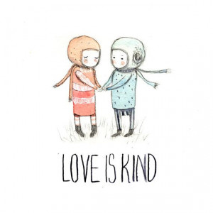 Valentines day Love quote- Love is kind- Original Illustration- Print ...