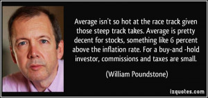 Average isn't so hot at the race track given those steep track takes ...