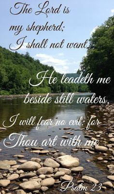 The Lord is my Shepherd, I shall not want
