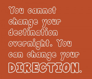 change direction inspirational quotes share this inspirational quote ...