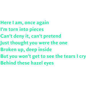 Lyrics Behind These Hazel Eyes