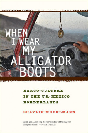 Narco Corridos Quotes Boots: narco-culture in
