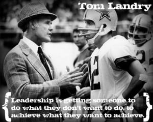 Tom Landry Quotes