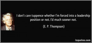 More E. P. Thompson Quotes