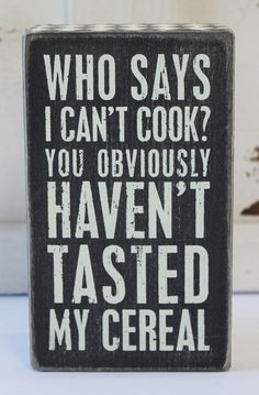 ... Wood Block Sign - Popular Quotes and Sayings - Coastal Kitchen Decor