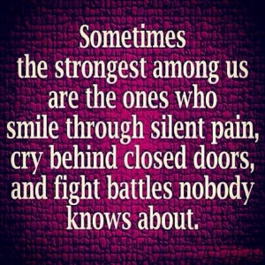 Strongest people cry silent tears