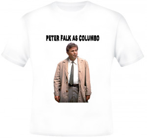 Columbo Peter Falk TV Show T Shirt