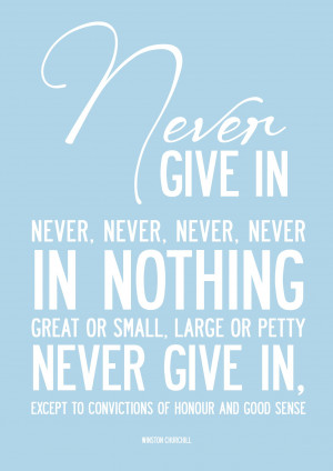Winston Churchill quote - inspirational and motivational. Poster or ...