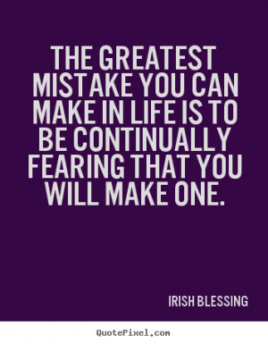 Home | famous irish sayings Gallery | Also Try: