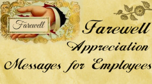 Farewell Appreciation Messages for Employees