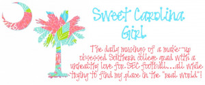 Southern Girl Quotes For Facebook Sweet carolina girl