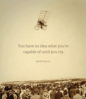 inspirational picture quote life advice flying wright brothers bicycle ...