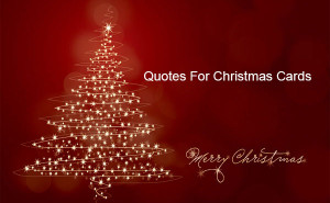 when you are looking for quotes for christmas cards then do not worry ...