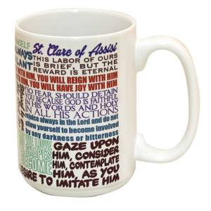 ST CLARE OF ASSISI QUOTES MUG