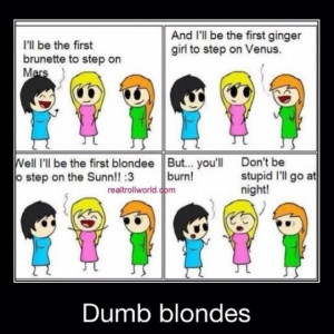 Dumb blondes