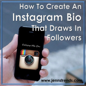 How to Create an Instagram Bio That Draws in Followers