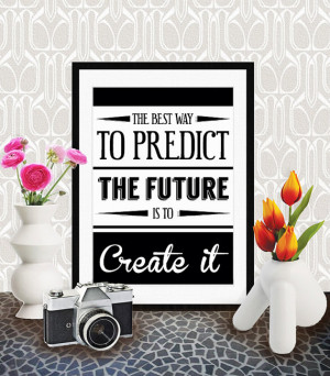 Printable art with the Abraham Lincoln quote 
