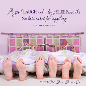 Good Laugh And A Long Sleep