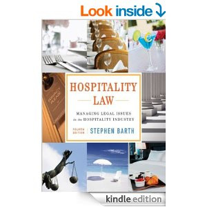 Hospitality Law: Managing Legal Issues in the Hospitality Industry ...