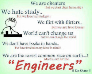 We are engineers - Funny Quotes